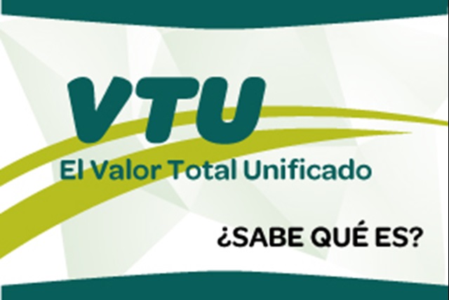 VTU - El Valor Total Unificado